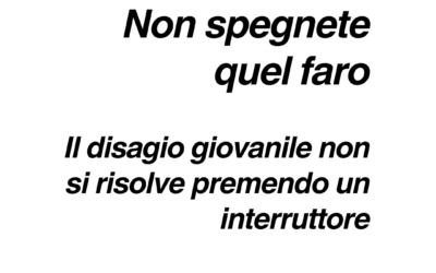 Non spegnete quel faro